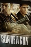 Son of a Gun ลวงแผนปล้น คนอันตราย