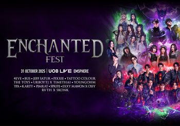 “ENCHANTED FEST 2025” ฮาโลวีนมิวสิกเฟสติวัลที่ทุกคนรอคอย คัมแบกสุดอลังการกับ 2 เวที 2 สไตล์ เอาใจทั้งสายคอนและสายปาร์ตี้ พร้อมเสิร์ฟความมันส์สุดหลอนจนฮอลล์สะเทือน 31 ตุลาคมนี้