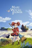 Mary and the Witch’s Flower แมรี่ผจญแดนแม่มด