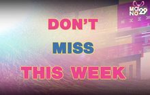 Don’t miss this week