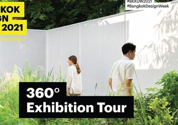 รวมลิสต์ 15 ผลงานการจัดแสดง Online Exhibition Tour ใน Bangkok Design Week 2021