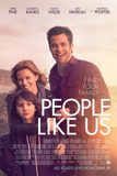 People Like Us สานสัมพันธ์ ครอบครัวแห่งรัก