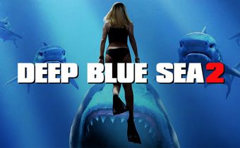 Deep Blue Sea 2 ฝูงมฤตยูใต้มหาสมุทร 2