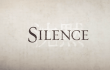 “มาร์ติน สกอร์เซซี่” ส่งคลิปแรกหนัง Silence ฟอร์มดีมีลุ้นรางวัล