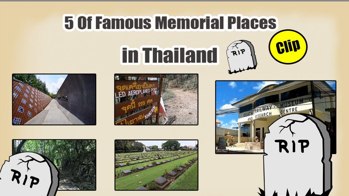 5 Of Famous Memorial Places in Thailand