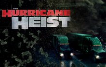 The Hurricane Heist ปล้นเร็วฝ่าโคตรพายุ