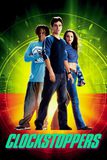 Clockstoppers คล็อคสต็อปเปอร์ เบรคเวลาหยุดอนาคต
