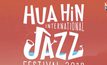 “Hua Hin International Jazz Festival 2018”  ชมฟรีตลอดงาน 18-19 พ.ค.นี้