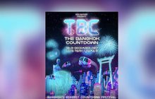 มันส์รับปีใหม่กับ TBC “THE BANGKOK COUNTDOWN” คืน 30-31 ธันวาคมนี้ ที่ Live Park พระรามเก้า