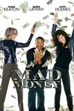 Mad Money สามกรี๊ด ปรี๊ดและปล้น