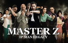Master Z: The Ip Man Legacy ยิปมัน: ตำนานมาสเตอร์ Z