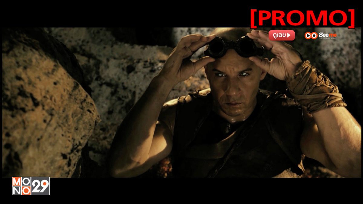 Riddick 3 ริดดิค 3 [PROMO]