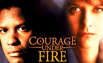 Courage Under Fire สมรภูมินาทีวิกฤติ