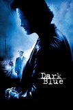 Dark Blue มือปราบ ห่าม ดิบ เถื่อน