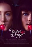 Violet & Daisy เปรี้ยวซ่า…ล่าเด็ดหัว