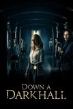 Down a Dark Hall โรงเรียนปีศาจ