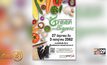 ชวนเที่ยวงาน Green Life eat Organic สุขภาพดี ไม่มีที่สิ้นสุด