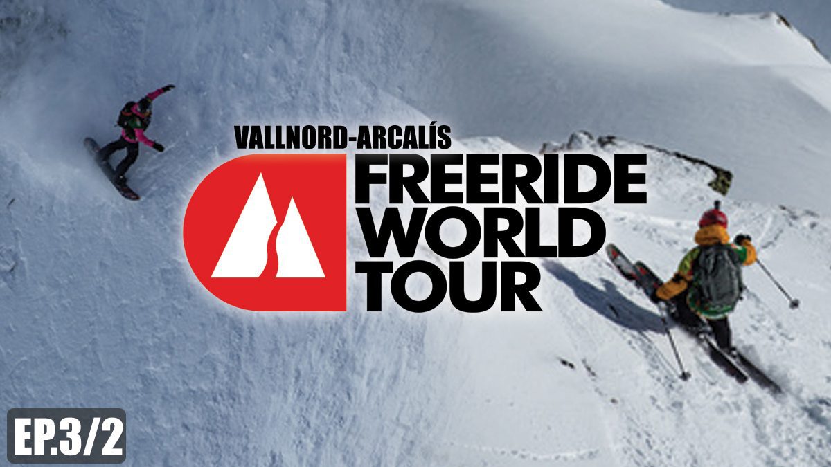 Freeride World Tour 2018 | การแข่งขันกีฬาสกีหิมะ ลานสกีVALLNORD-ARCALÍS [EP.3/2]