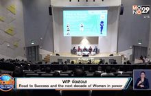 WIP จัดเสวนา Road to Success and the next decade of Women in power