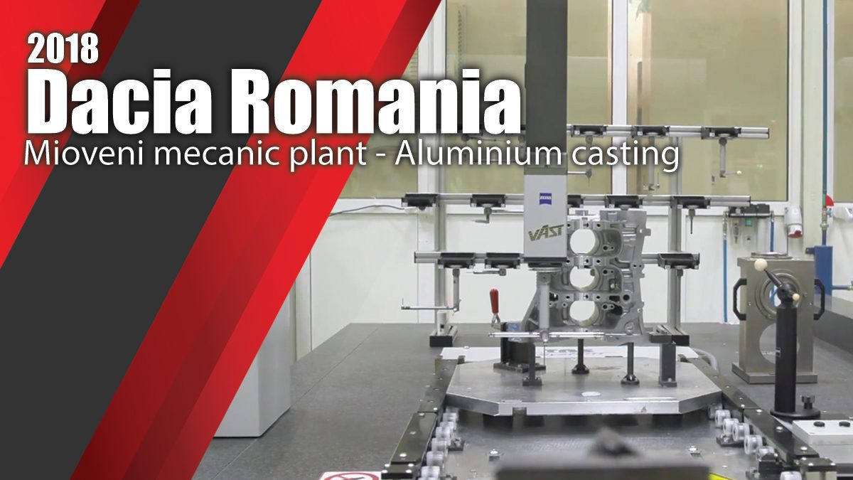 2018 Dacia Romania - Mioveni mecanic plant - Aluminium casting