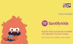 Spotify เปิดตัวแอปพลิเคชั่นสำหรับเด็ก
