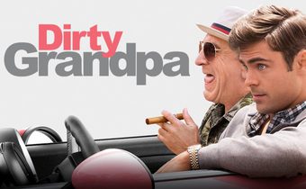 Dirty Grandpa เอ้า จริงป่ะปู่