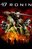 47 Ronin 47 โรนิน มหาศึกซามูไร