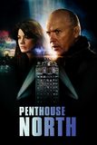 Penthouse North เสียดฟ้า เบียดนรก