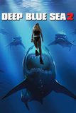 Deep Blue Sea 2 ฝูงมฤตยูใต้มหาสมุทร 2