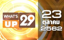 What’s up 29 23-10-62