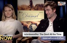 หนังทริลเลอร์ใหม่ The Devil All the Time เผยรายชื่อดาราตัวท็อป