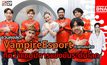 บุกคนต้นแบบ ตัวแทนคนไทย ที่คว้าแชมป์การแข่งขันระดับโลก “VampireEsport” | DNATALK EP.30