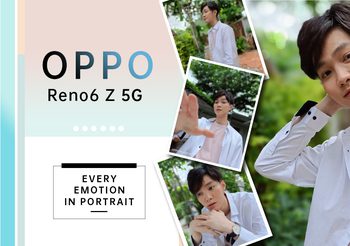 สร้างอารมณ์ สื่อความหมายผ่าน Portrait ด้วย OPPO Reno6 Z 5G