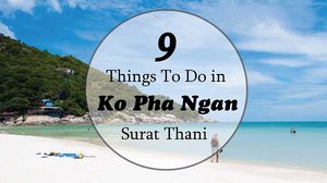 9  Things To Do in Ko Pha Ngan, Surat Thani