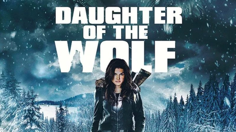 Daughter of the Wolf สาวแกร่งเลือดหมาป่า