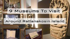 9 Museums To Visit Around Rattanakosin Island