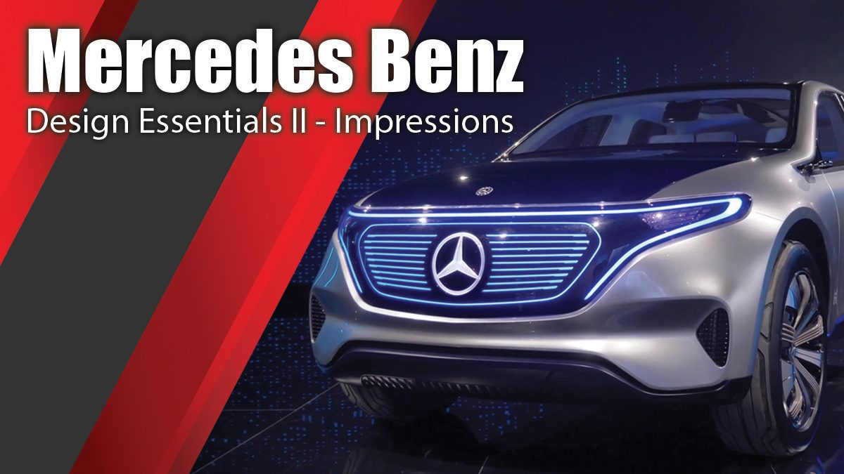 Mercedes Benz Design Essentials II - Impressions