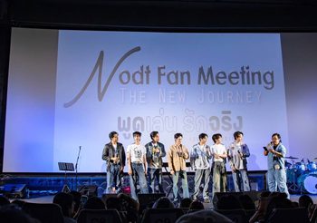 น็อต ณัฐสิทธิ์ เสิร์ฟความสุขแบบเต็มอิ่ม สมการรอคอยในงาน “Nodt Fanmeeting The New Journey พูดเล่นรักจริง”