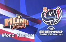ร่วมเชียร์ โมโนแวมไพร์ ตัวแทนไทย  สู้ศึก FIBA ASIA CHAMPIONS CUP 2018