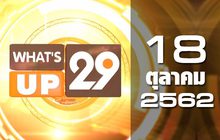 What’s up 29 18-10-62