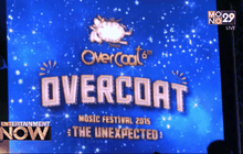 ทัพศิลปิน ระเบิดความสนุกใน “Overcoat Music Festival 2015” 