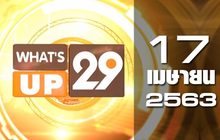 What’s Up 29 17-04-63