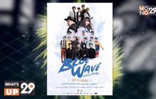 เตรียมฟินให้สุด! กับเทศกาลดนตรีริมชายหาด  “BLUE WAVE FESTIVAL 2020” 24 ต.ค.นี้