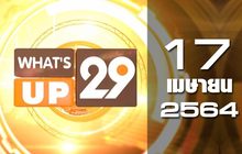 What’s up 29 17-04-64