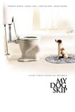 My Dog Skip สคิป เจ้าหมาเพื่อนรัก