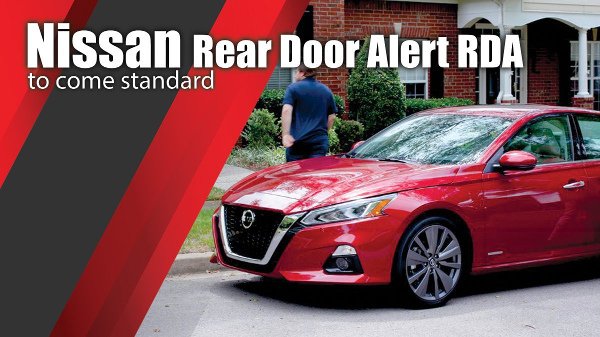 Nissan Rear Door Alert (RDA) to come standard