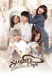 Sugar Cafe เปิดตำรับรักนายหน้าหวาน