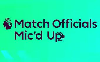 Match Officials Mic’d Up