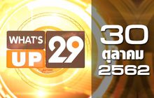 What’s up 29 30-10-62