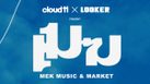 Cloud 11 x Looker จุดประกายพื้นที่สู่ Cultural Floor ของกรุงเทพฯ กับ “MEK Music & Market” เมื่อดนตรี พลังสร้างสรรค์และเอเนอร์จีใหม่ของเมืองเคลื่อนมาบรรจบกันที่ Cloud 11 A New Asia’s Creative Capital ของชาวกรุงเทพฯ